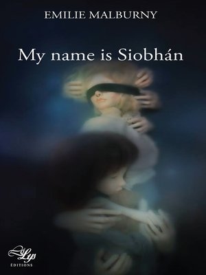 cover image of My name is Siobhán
